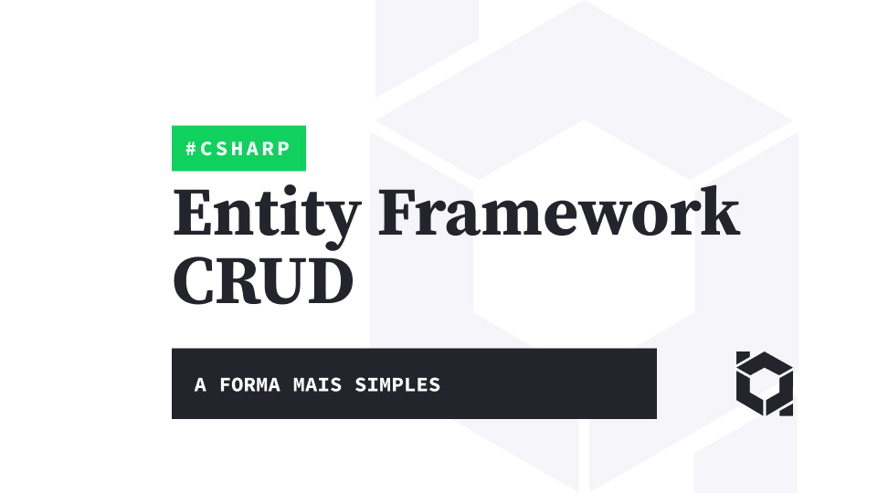 Criando um CRUD com Entity Framework